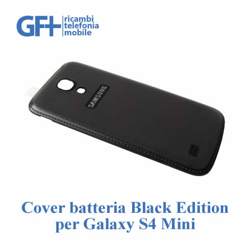 Cover Batteria BLACK EDITION Samsung Galaxy S4 mini GT-I9195